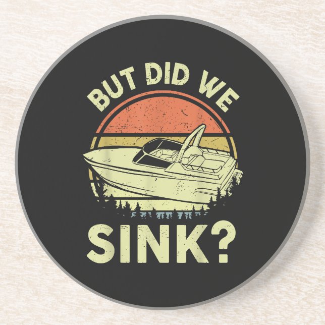 Funny Boating But Did We Sink Men Women Motor Boat Coaster (Front)
