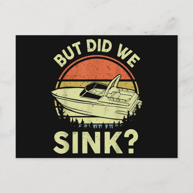 Funny Boating But Did We Sink Men Women Motor Boat Postcard (Front)