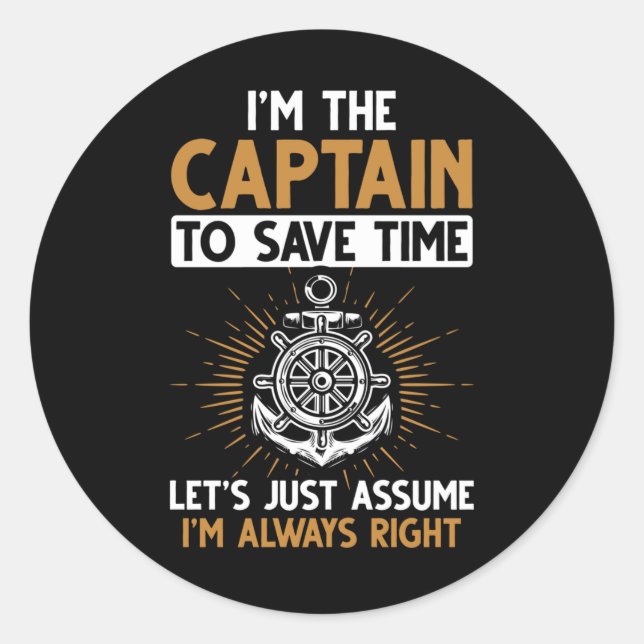 Funny Boating Captain Funny Sailing Jokes Classic Round Sticker (Front)