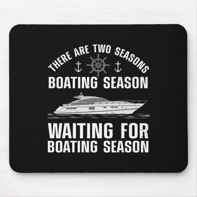 Funny Boating Design For Men Women Boater Boating  Mouse Pad (Front)