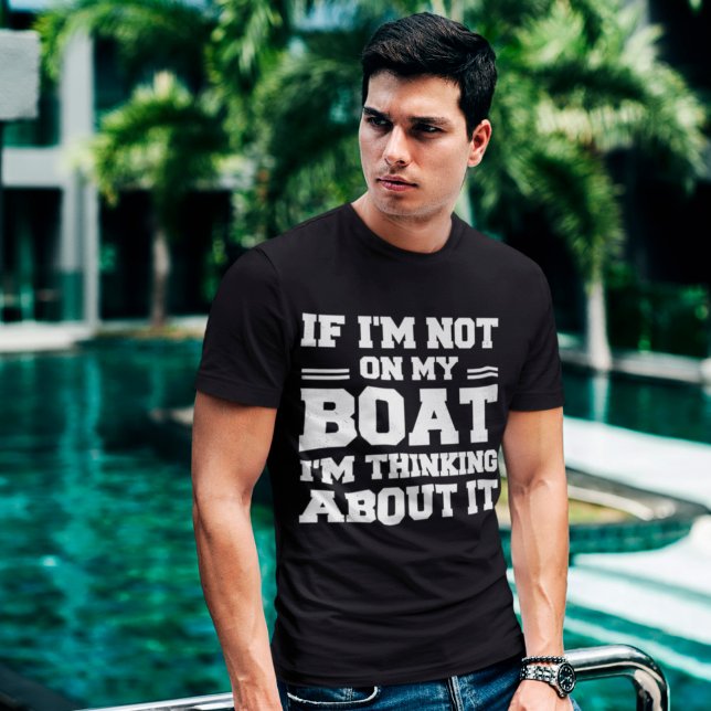Funny Boating Humour For Boat Owner T-Shirt (Creator Uploaded)
