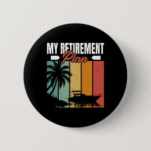 Funny Boating Retirement Sailor Sailing Sailboat B 6 Cm Round Badge