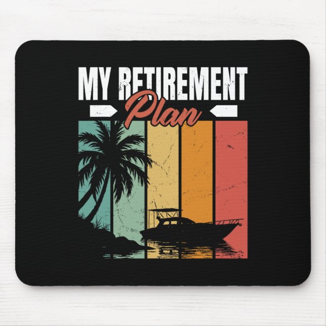 Funny Boating Retirement Sailor Sailing Sailboat B Mouse Pad (Front)