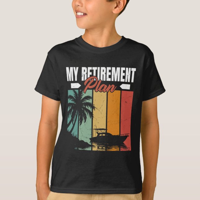 Funny Boating Retirement Sailor Sailing Sailboat B T-Shirt (Front)