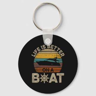 Funny Boating Retro Gifts Life Is Better On A Boat Key Ring