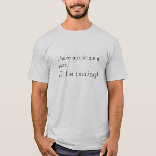 Funny Boating T-shirt