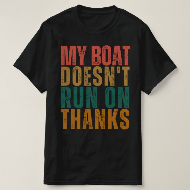 Funny boating t-shirt retro,Vintage boating humour (Design Front)