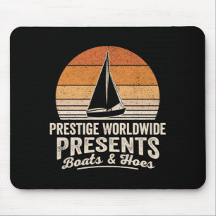 Funny boats & hoes sailing sailboat retro mouse pad