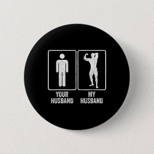 Funny Bodybuilder Bodybuilding Husband Relationshi 6 Cm Round Badge