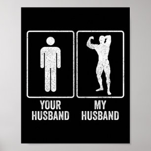 Funny Bodybuilder Bodybuilding Husband Relationshi Poster