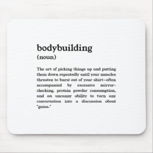 Funny Bodybuilding Definition Mouse Pad