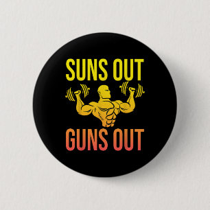 Funny Bodybuilding Fitness Sun's Out Guns Out Bice 6 Cm Round Badge