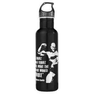 Funny Bodybuilding Lifting Gym Quote, Gandhi Squat 710 Ml Water Bottle