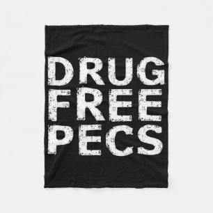 Funny Bodybuilding Natty Drug Free Pecs Fleece Blanket
