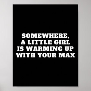 Funny Bodybuilding Saying Weightlifting Quote  Poster