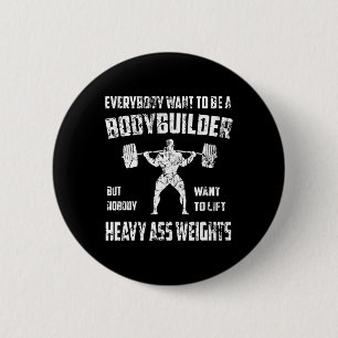 Funny Bodybuilding Shirts. Perfect Exercising Squa 6 Cm Round Badge
