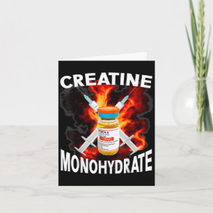 Funny Bodybuilding Weightlifting Creatine Monohydr Card