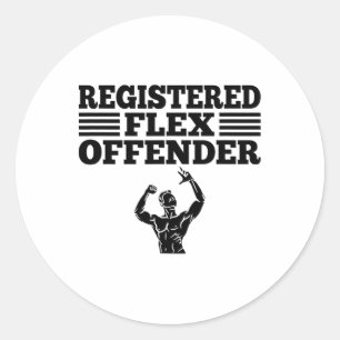 Funny Bodybuilding Workout Registered Flex Offende Classic Round Sticker