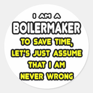 Funny Boilermaker T-Shirts and Gifts Classic Round Sticker