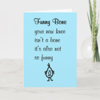 Funny Bone A Funny Poem For Your New Knee