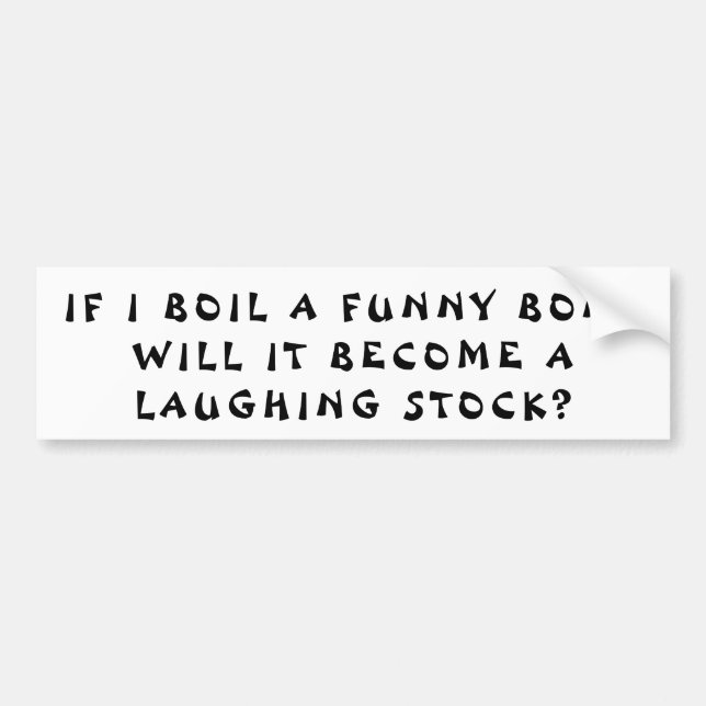 Funny Bone Soup Pun Fortune Cookie Style Bumper Sticker (Front)