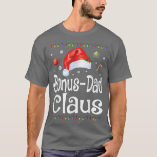 Funny Bonus Dad Claus Christmas  Pyjamas Santa Gif T-Shirt