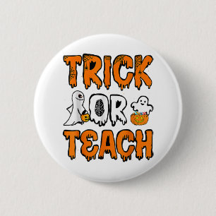 Funny Boo Ghost Trick Or Teach Ghost Teacher Hallo 6 Cm Round Badge