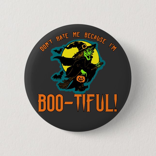 Funny Boo-tiful Witch Products 6 Cm Round Badge (Front)
