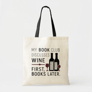 Funny Book Club Wine Quote Bag