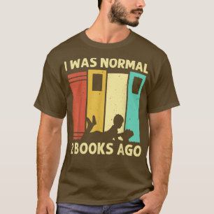 Funny Book Lover Design Men Women Reading Readers  T-Shirt