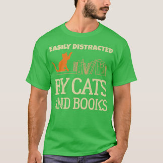 Funny Book Lover Easily Distracted By Cats And Boo T-Shirt
