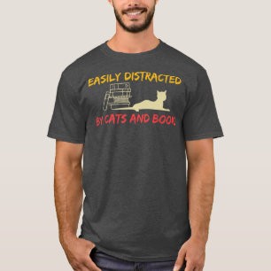 Funny Book Lover Easily Distracted By Cats And Boo T-Shirt