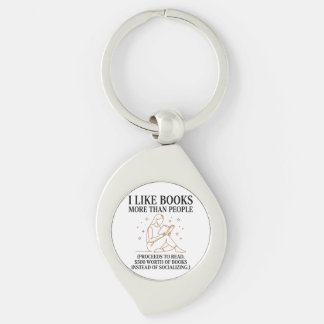 Funny Book Lover I Like Books More Than People Key Ring