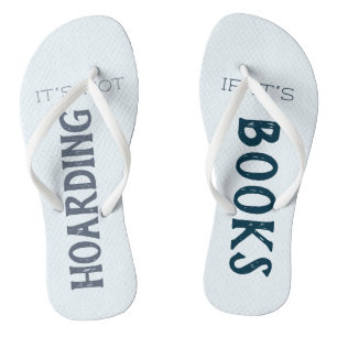 Funny Book Lover "Not Hoarding if it's Books" Blue Jandals