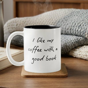 Funny Book Lover Quote Black and White Two-Tone Coffee Mug