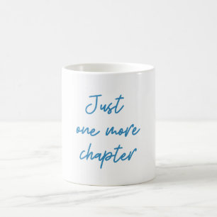 Funny Book Lover Quote Blue Script  Coffee Mug