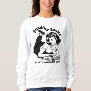 Funny book lovers word art  sweatshirt