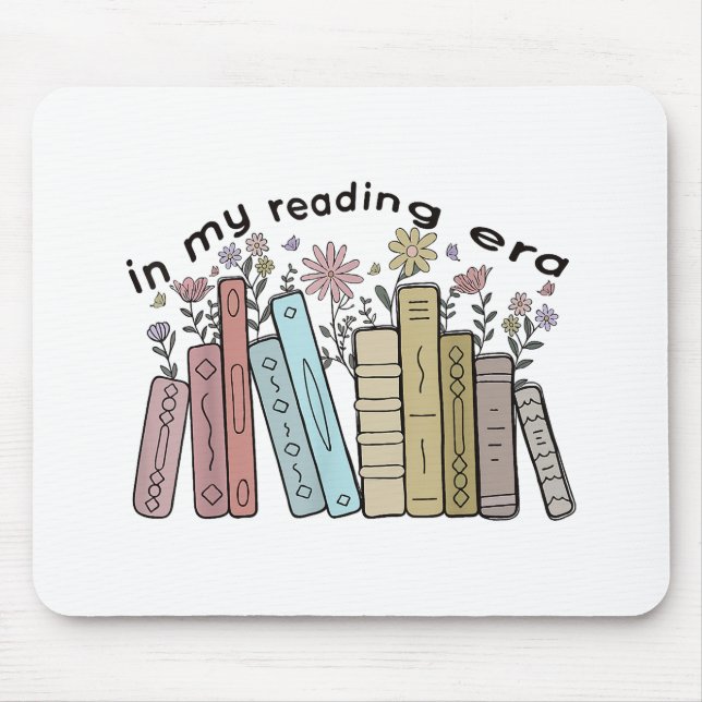 Funny Book Reader Quote In My Reading Era Groovy L Mouse Pad (Front)