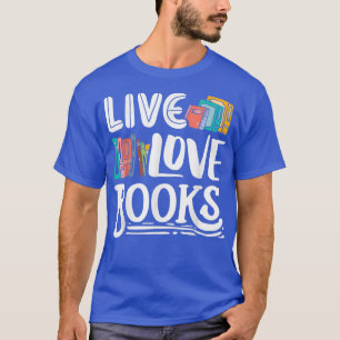 Funny Book Reading Graphic Women Men Book Lover Li T-Shirt