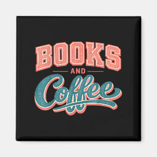 Funny books and coffee lover reading addict quote  magnet