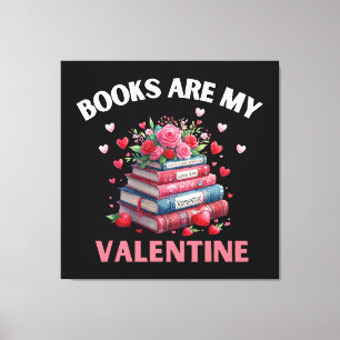 Funny Books Are My Valentine Canvas Print