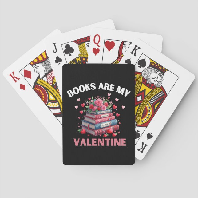 Funny Books Are My Valentine Playing Cards (Back)
