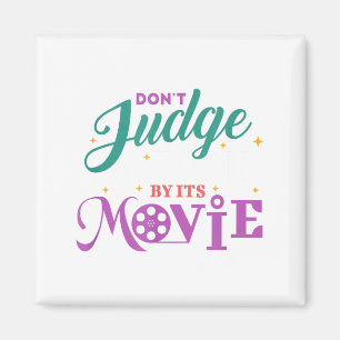 Funny Bookworm - Don't Judge A Book By It's Movie Magnet