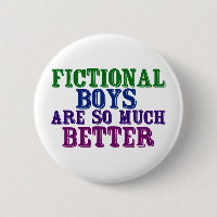 Funny Bookworm Fictional Boys Are So Much Better