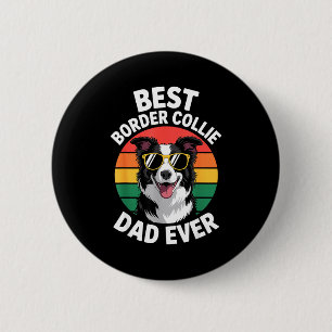 Funny Border Collie Design For Men Dad Border Coll 6 Cm Round Badge