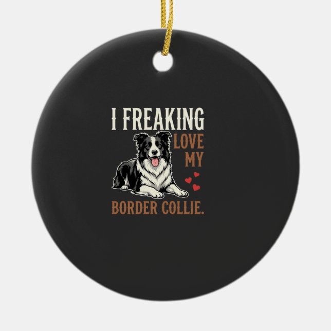 Funny Border Collie Love Dog Ceramic Tree Decoration (Front)