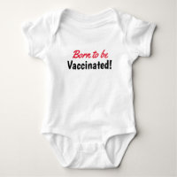 Funny Born to be Vaccinated Text Typography
