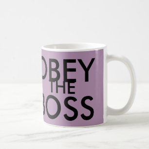 Funny Boss Coffee Mugs, OBEY Mug