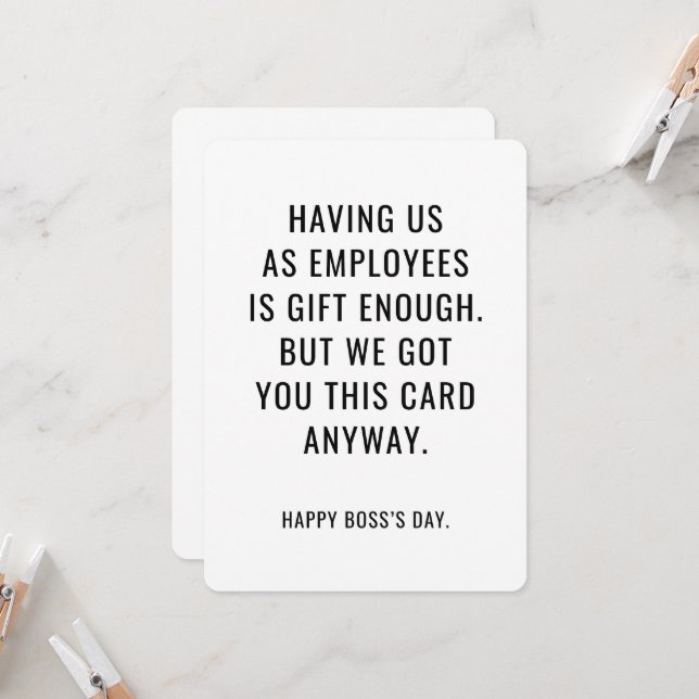 Funny Boss’s Day Card Having Us as Employees Gift (Front/Back In Situ)