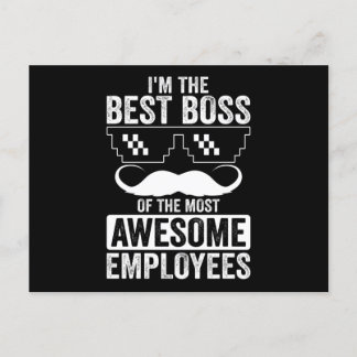 Funny Boss Saying For The Boss Postcard